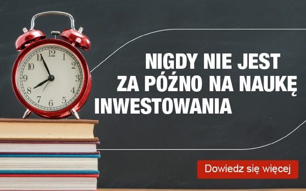 Nigdy nie jest za późno na naukę inwestowania